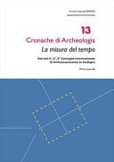 La misura del tempo atti del 4., 5., 6. Convegno internazionale di archeoastronomia in Sardegna. Parte seconda