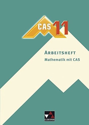 Delta neu Mathematik mit CAS / [verf. von Martin Braun ...]