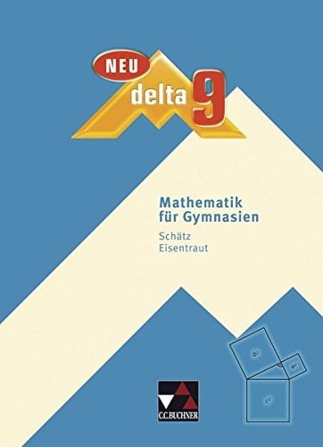 Delta neu Mathematik für Gymnasien. Schülerband