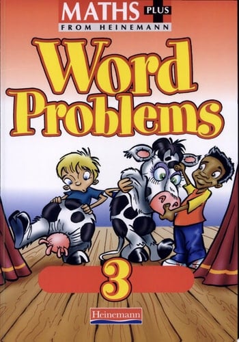 Maths Plus Word Problems 3: Pupil Book