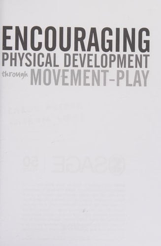 Encouraging Physical Development Through Movement-Play