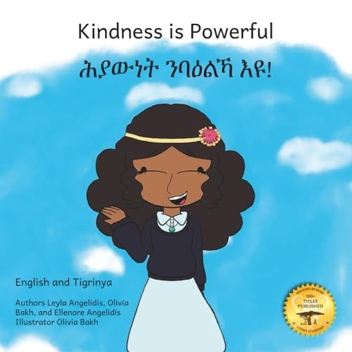 Kindness is Powerful: The Courage of Friendship in English and Tigrinya