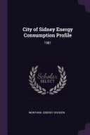 City of Sidney Energy Consumption Profile 1981