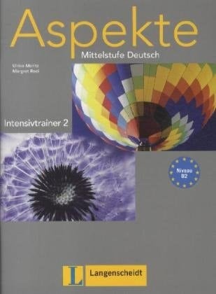 Aspekte neu Von Ulrike Moritz ; Margret Rodi. 2. Intensivtrainer