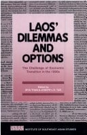 Laos' Dilemmas and Options The Challenge of Economic Transition in the 1990s