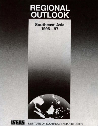 Regional Outlook Southeast Asia 1996-97
