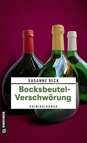 Bocksbeutel-Verschwörung Kriminalroman