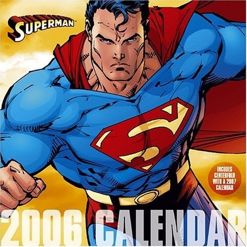 Superman: 2006 Wall Calendar