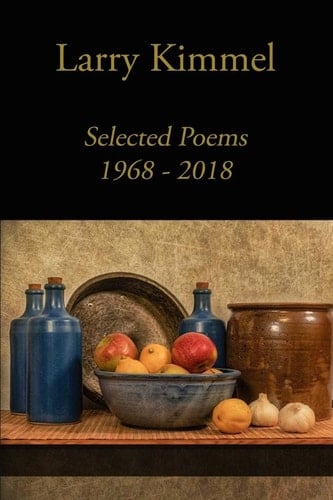 Selected Poems 1968 - 2018
