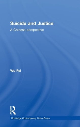 Suicide and Justice A Chinese Perspective