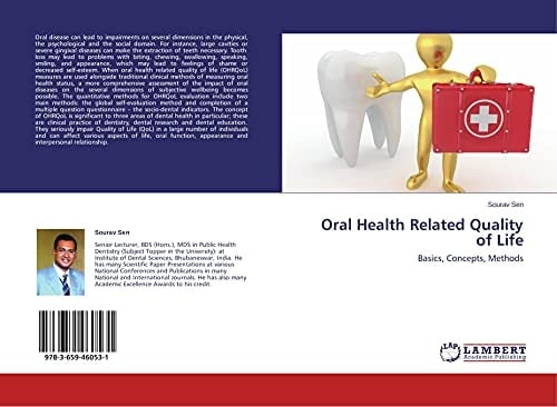 Oral Health Related Quality of Life Basics, Concepts, Methods