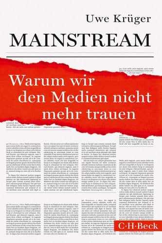 Mainstream Warum wir den Medien nicht mehr trauen