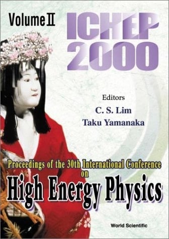 Proceedings of the 30th International Conference on High Energy Physics, Osaka, Japan, 27 July - 2 August 2000