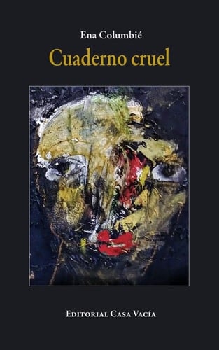 Cuaderno cruel (Spanish Edition)