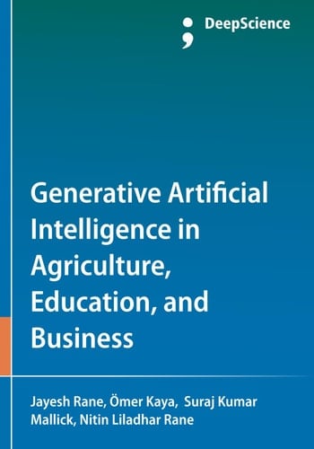 Generative Artificial Intelligence in Agriculture, Education, and Business