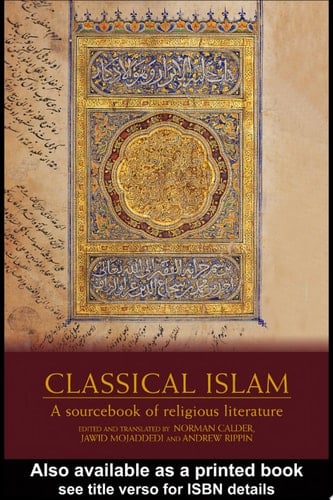 Classical Islam A Sourcebook of Religious Literature