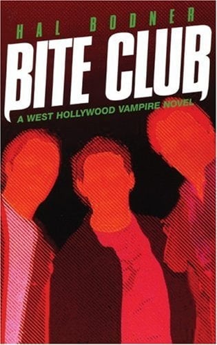 Bite Club A West Hollywood Vampire Novel