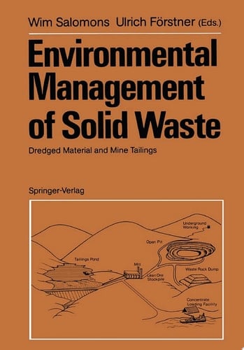 Environmental Management of Solid Waste Dredged Material and Mine Tailings