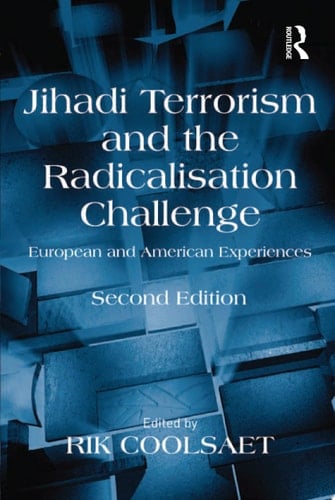 Jihadi Terrorism and the Radicalisation Challenge European and American Experiences
