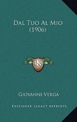 Dal Tuo Al Mio (1906) (Italian Edition)