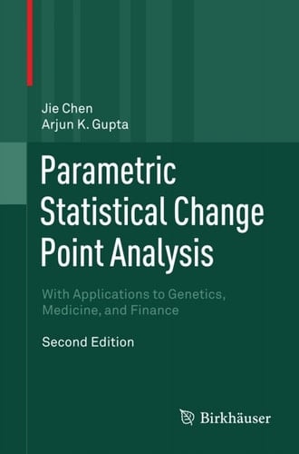 Parametric Statistical Change Point Analysis