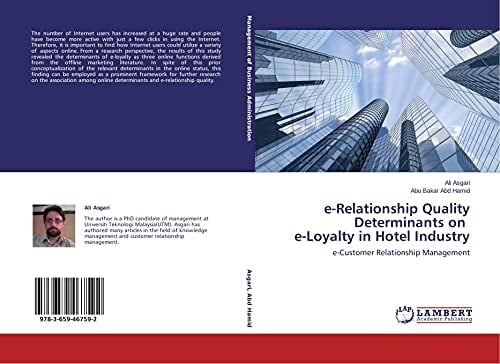 E-Relationship Quality Determinants on E-Loyalty in Hotel Industry E-Customer Relationship Management