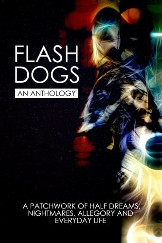 Flashdogs An Anthology