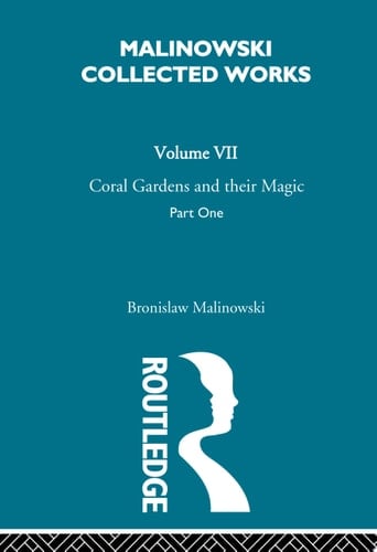 Coral Gardens and Their Magic The Description of Gardening [1935]