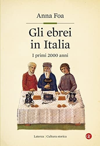 Gli ebrei in Italia i primi 2000 anni