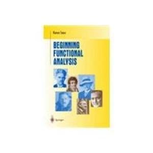 Beginning Functional Analysis