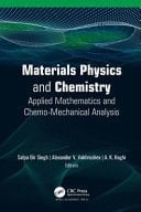 Materials Physics and Chemistry Applied Mathematics and Chemo-mechanical Analysis