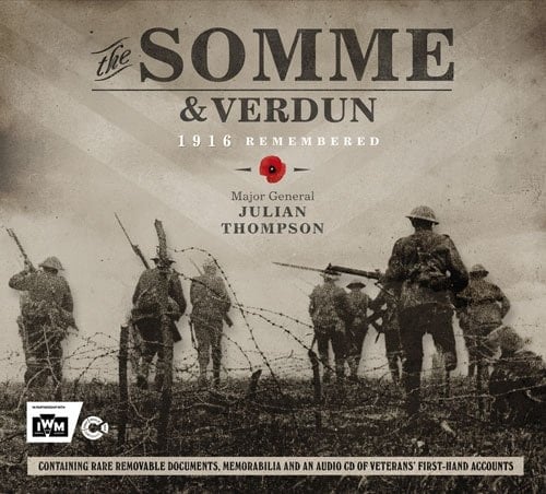 Somme and Verdun 1916 Remembered