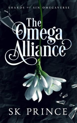Omega Alliance (Shards of Sin Omegaverse)