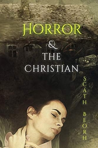 Horror and the Christian