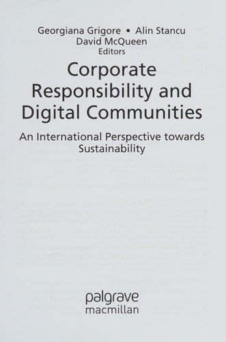 Corporate Responsibility and Digital Communities An International Perspective towards Sustainability