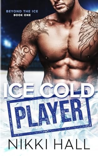 Ice Cold Player (Beyond the Ice)