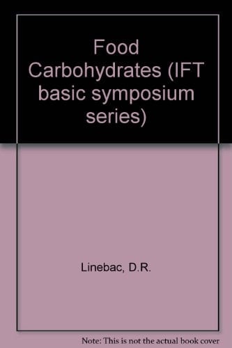 Food carbohydrates (IFT basic symposium series)