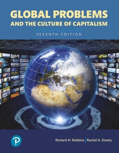 Global Problems and the Culture of Capitalism (Pearson+)