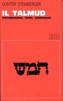 Il Talmud. Introduzione, testi, commenti