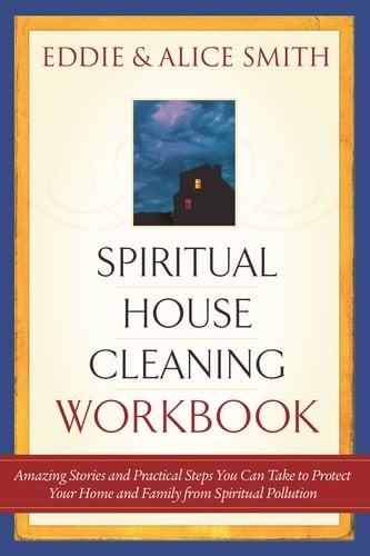 Spiritual Housecleaning Workbook