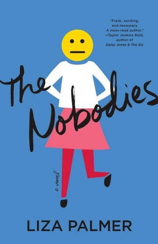 The Nobodies A Novel