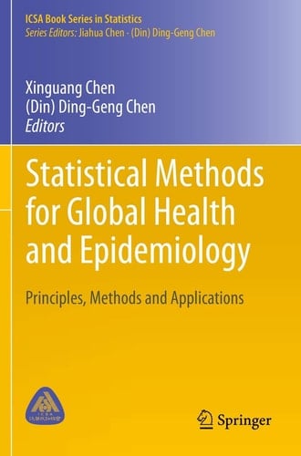 Statistical Methods for Global Health and Epidemiology Principles, Methods and Applications
