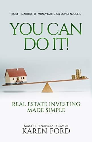 You Can Do It! Real Estate Investing Made Simple