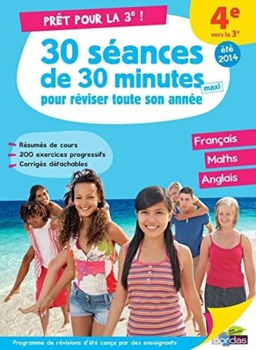 Prêt pour la 3e! 30 séances de 30 minutes maxi pour réviser toute son année