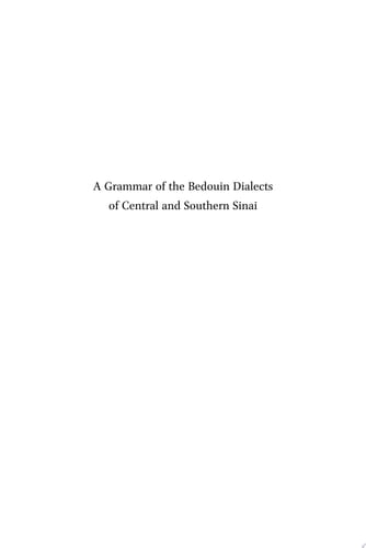 A Grammar of the Bedouin Dialects of Central and Southern Sinai