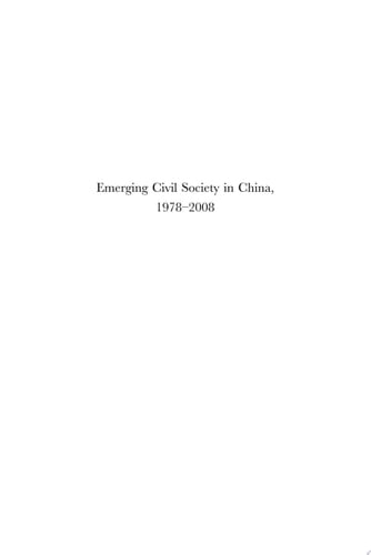 Emerging Civil Society in China, 1978-2008