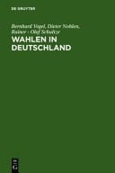 Wahlen in Deutschland Theorie - Geschichte - Dokumente 1848-1970