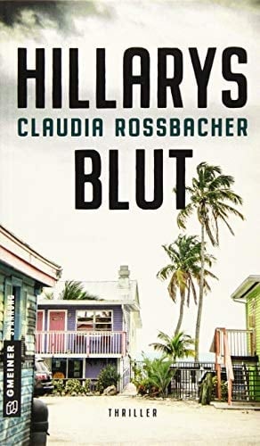 Hillarys Blut Thriller