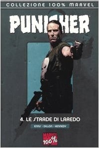 Le strade di Laredo. The Punisher