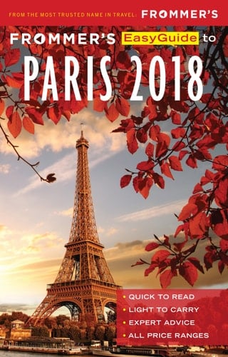 Frommer's EasyGuide to Paris 2018 (EasyGuides)